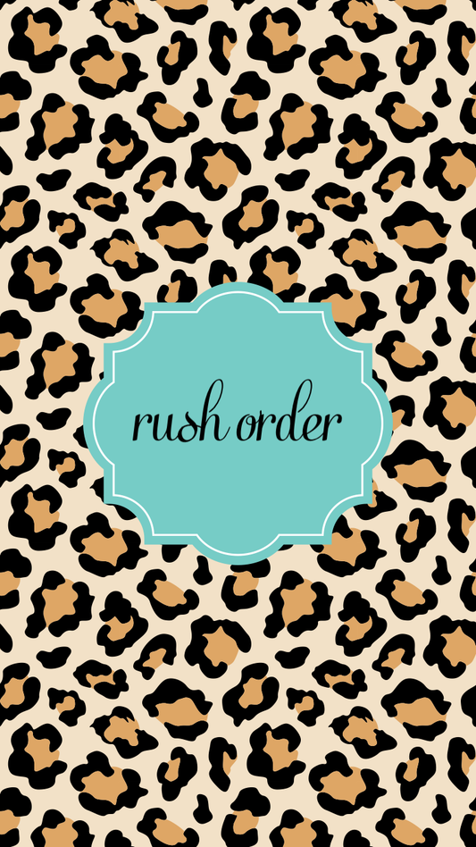 RUSH ORDER FOR BRANDY TUCKER