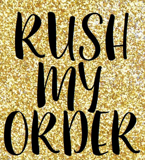 RUSH ORDER FOR LINDY DUNN