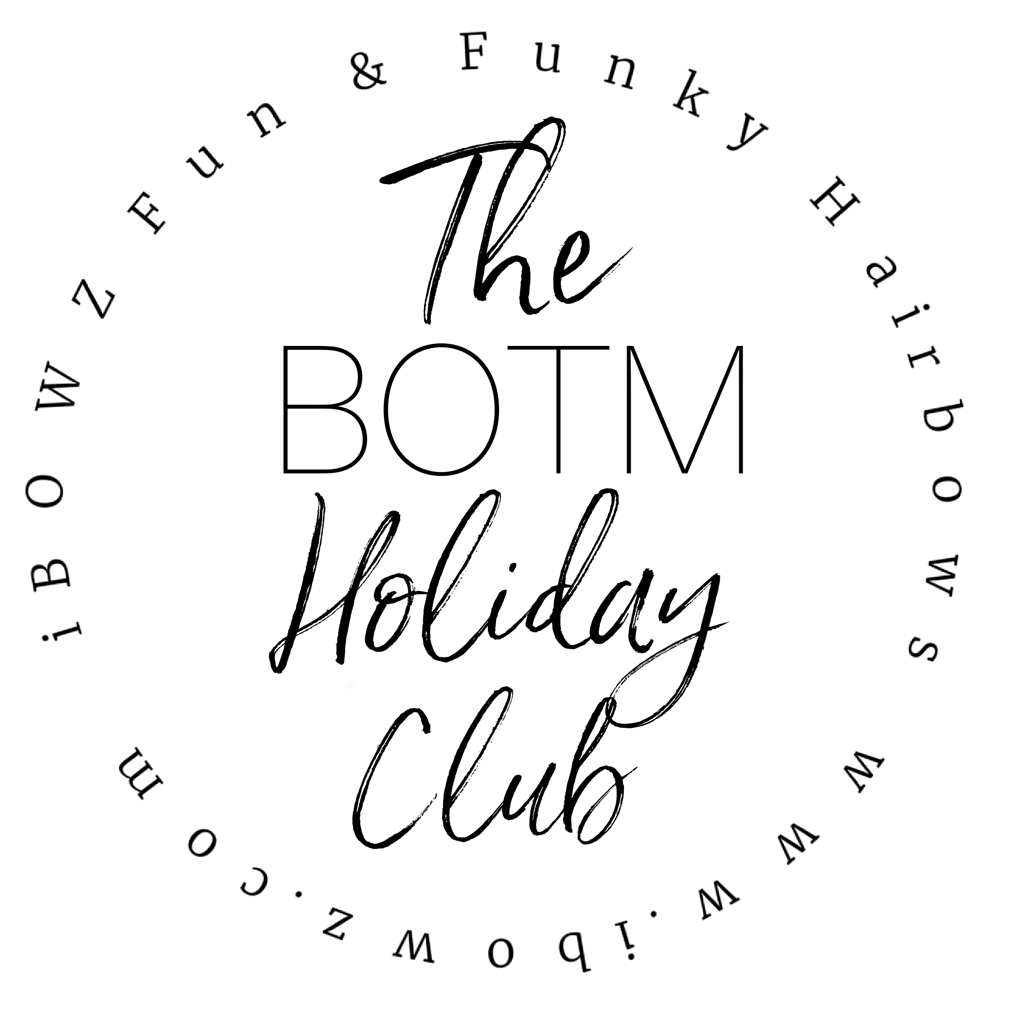 BOTM Holiday Box | Subscription bow club | New Holiday Bow Every Month | iBOWZ Fun & Funky hairbows